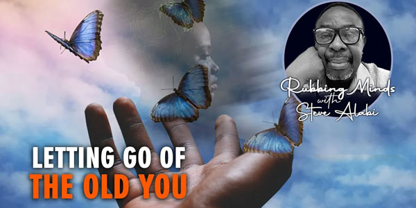 Letting Go Of The Old You