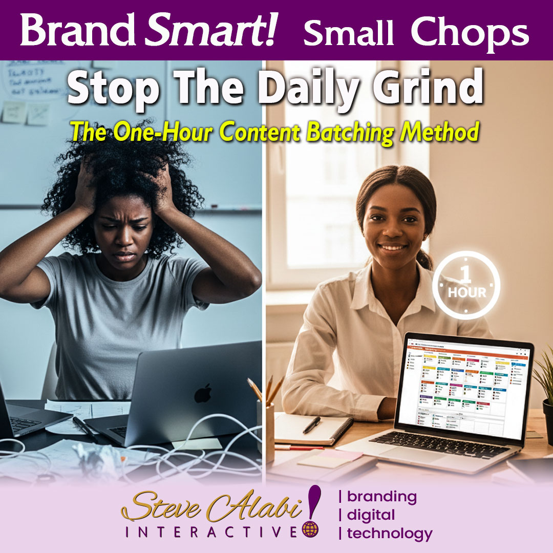 BrandSmart: Stop the daily grind – The 1-Hour Content Batching Method